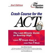 Angle View: Crash Course for the ACT, Second Edition (College Test Prep) [Paperback - Used]