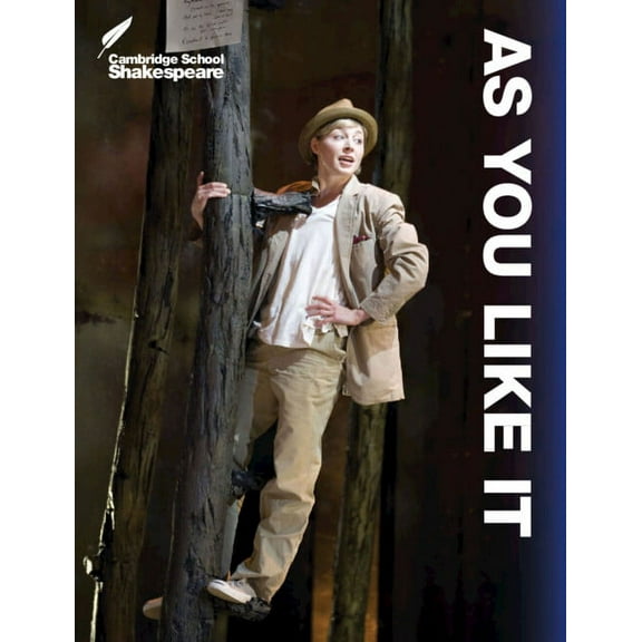 Cambridge School Shakespeare As You Like It, (Paperback)