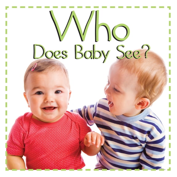 Who Does Baby See (Board Book)