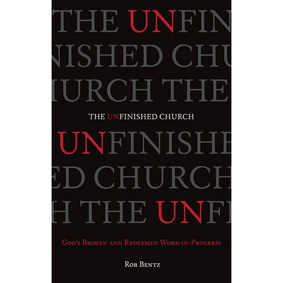 The Unfinished Church (Paperback)