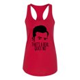 thumbnail image 2 of That's a Real Quick No David TV Quote Pop Culture Ladies Racerback Tank Top, Red, X-Large, 2 of 3