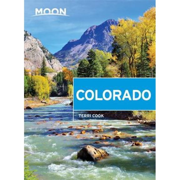 Pre-Owned Moon Colorado (Paperback) 163121506X 9781631215063