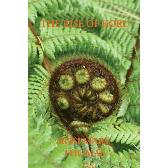 The Kiwi Kingdom The Rise of Koru, Book 9, (Paperback)