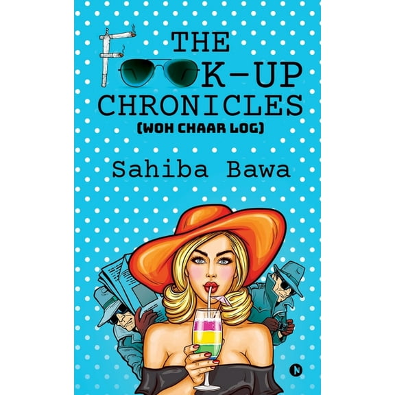The F**k-Up Chronicles (Paperback)