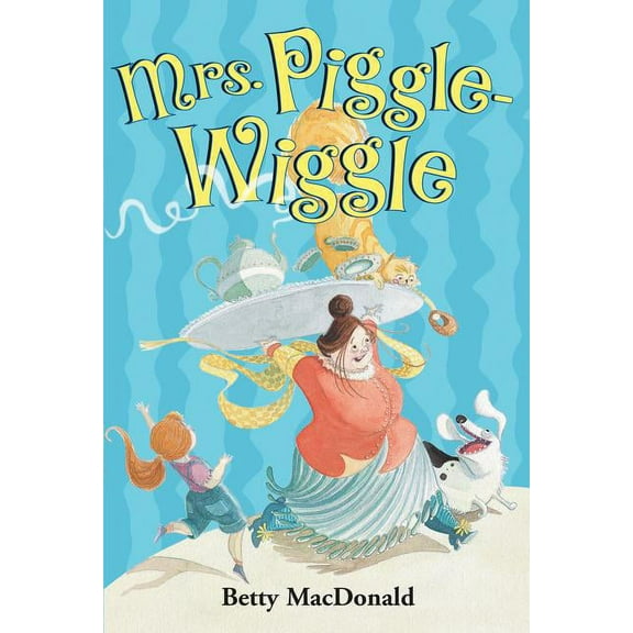 Mrs. Piggle-Wiggle, (Hardcover)