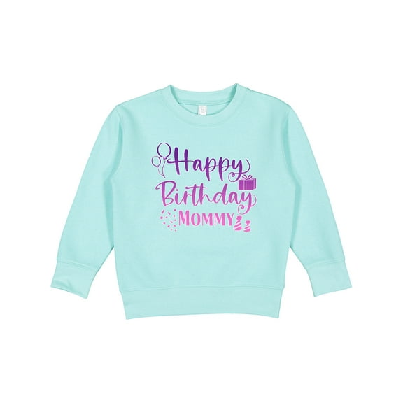 Inktastic Purple Happy Birthday Mommy Toddler Sweatshirt