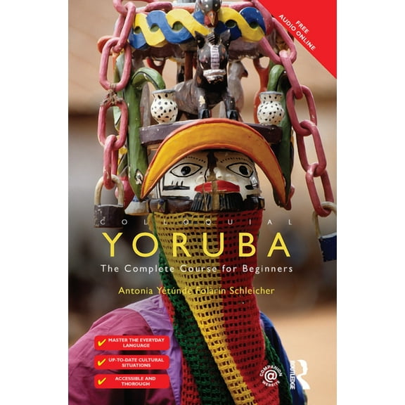 Colloquial Colloquial Yoruba: The Complete Course for Beginners, (Hardcover)