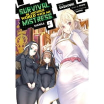 Survival in Another World with My Mistre Survival in Another World with My Mistress! (Manga) Vol. 9, (Paperback)