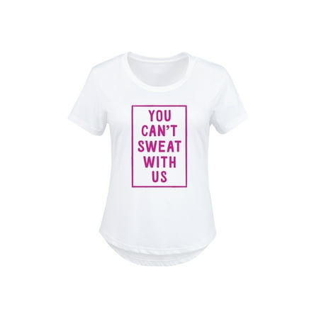 You Cant Sweat With Us-Ladies Plus Size Scoop Neck