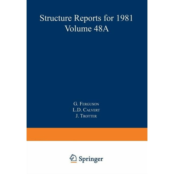 Structure Reports A Metals and Inorganic Sections, Book 48, (Paperback)
