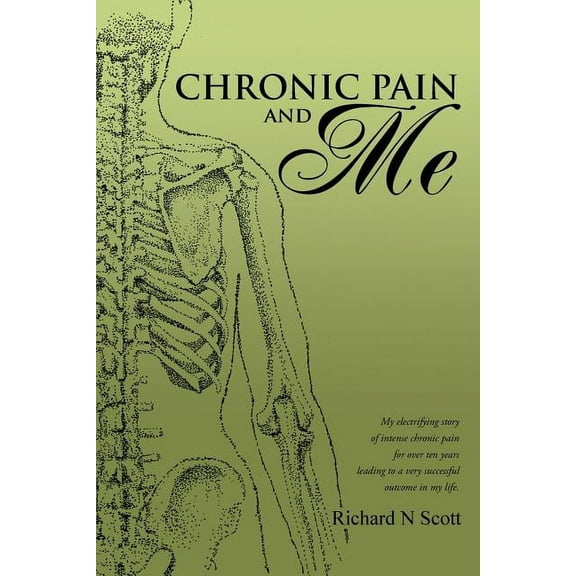 Chronic Pain and Me (Paperback)