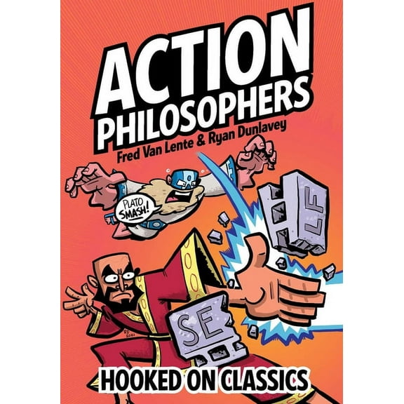 Action Philosophers Action Philosophers: Hooked on Classics, Book 1, (Paperback)