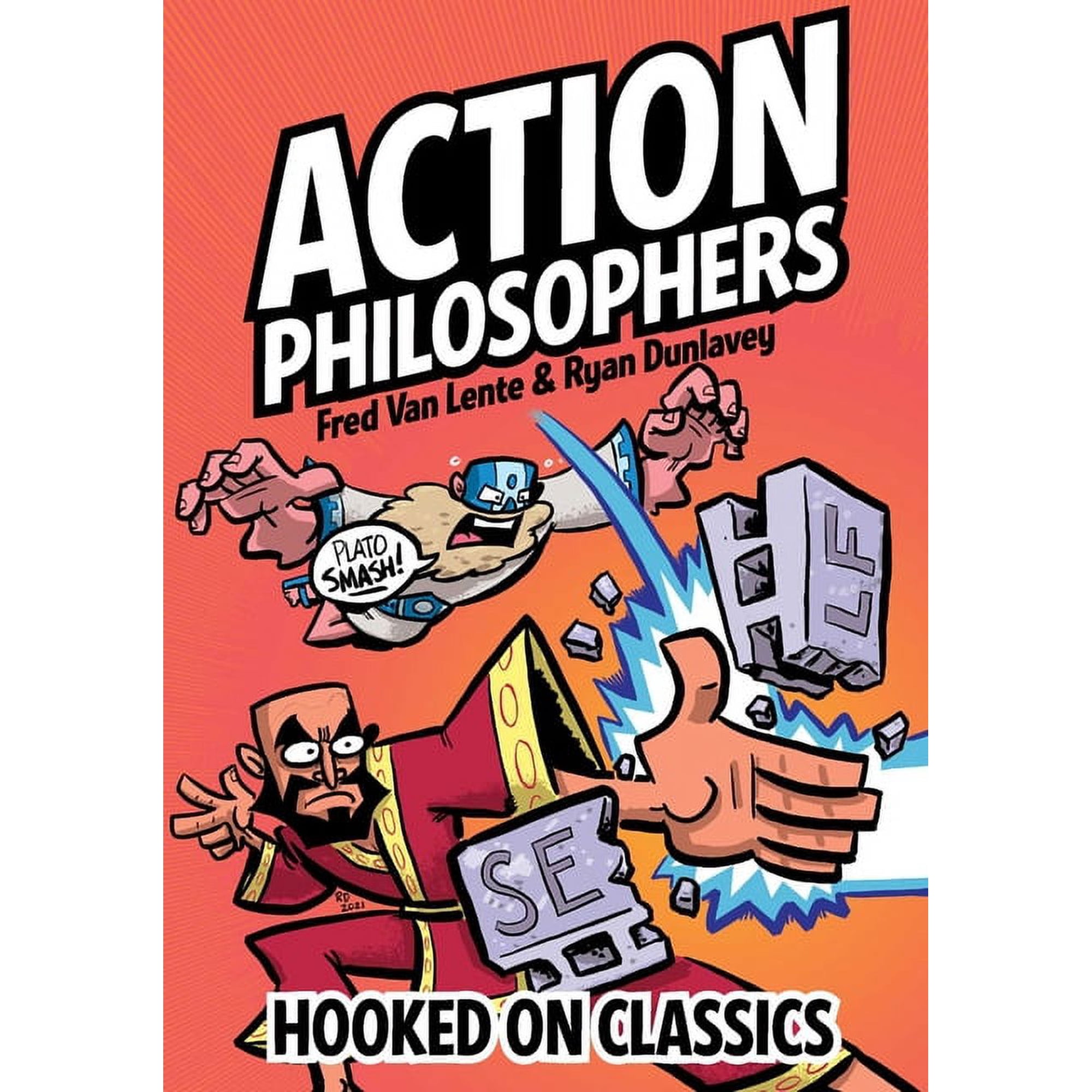 Action Philosophers Action Philosophers: Hooked on Classics, Book 1, (Hardcover)