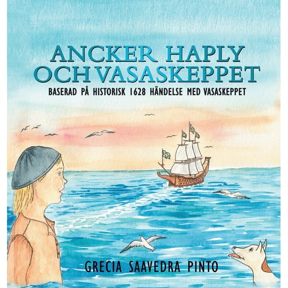 Ancker Haply och Vasaskeppet, (Hardcover)