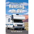 thumbnail image 1 of Pre-Owned The Complete Guide to Renting an RV (Paperback) 1519784899 9781519784896, 1 of 1