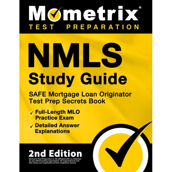 NMLS Study Guide - SAFE Mortgage Loan Originator Test Prep Secrets Book, Full-Length MLO Practice Exam, Detailed Answer , (Paperback)