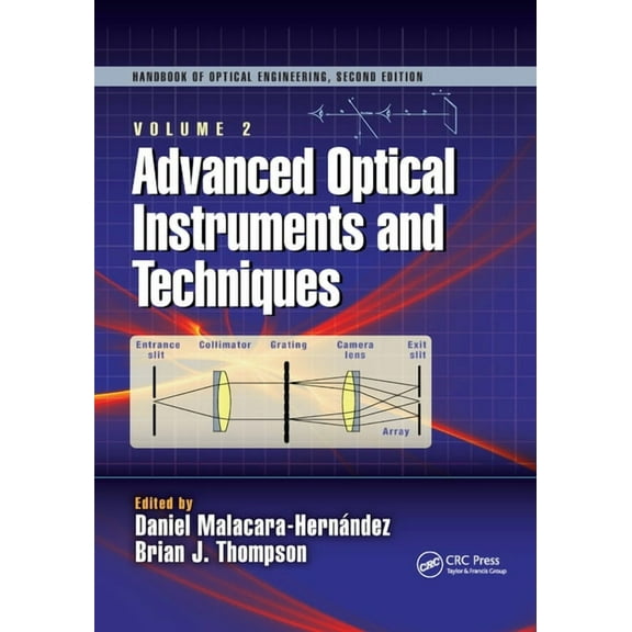 Optical Science and Engineering Advanced Optical Instruments and Techniques, (Paperback)