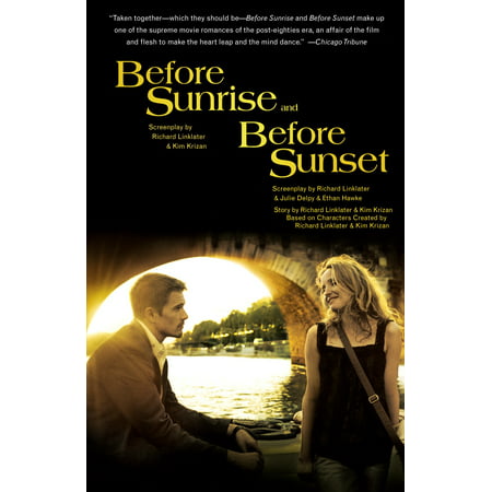 Before Sunrise & Before Sunset : Two Screenplays (Best Screenplays To Study)