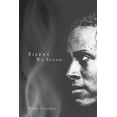 thumbnail image 2 of Pre-Owned Silent We Stood (Hardcover) 0896728323 9780896728325, 2 of 5