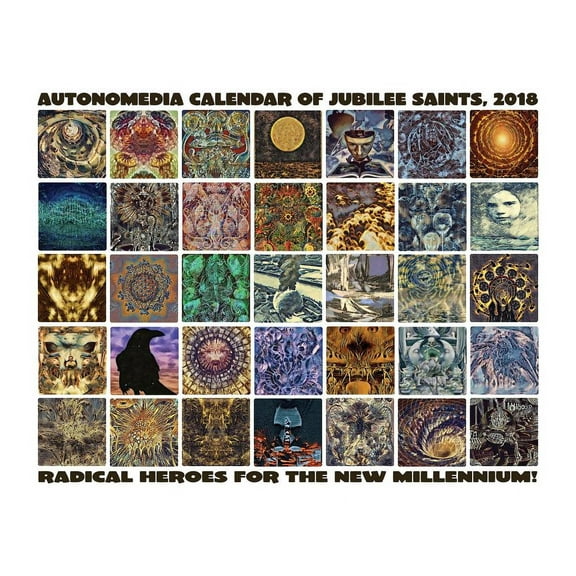 Autonomedia Calendar of Jubilee Saints 2018 (Calendar)