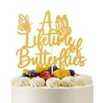 thumbnail image 1 of Cake Topper CHINGYIA Un amor para toda la vida con mariposas y brillo dorado, 1 of 7