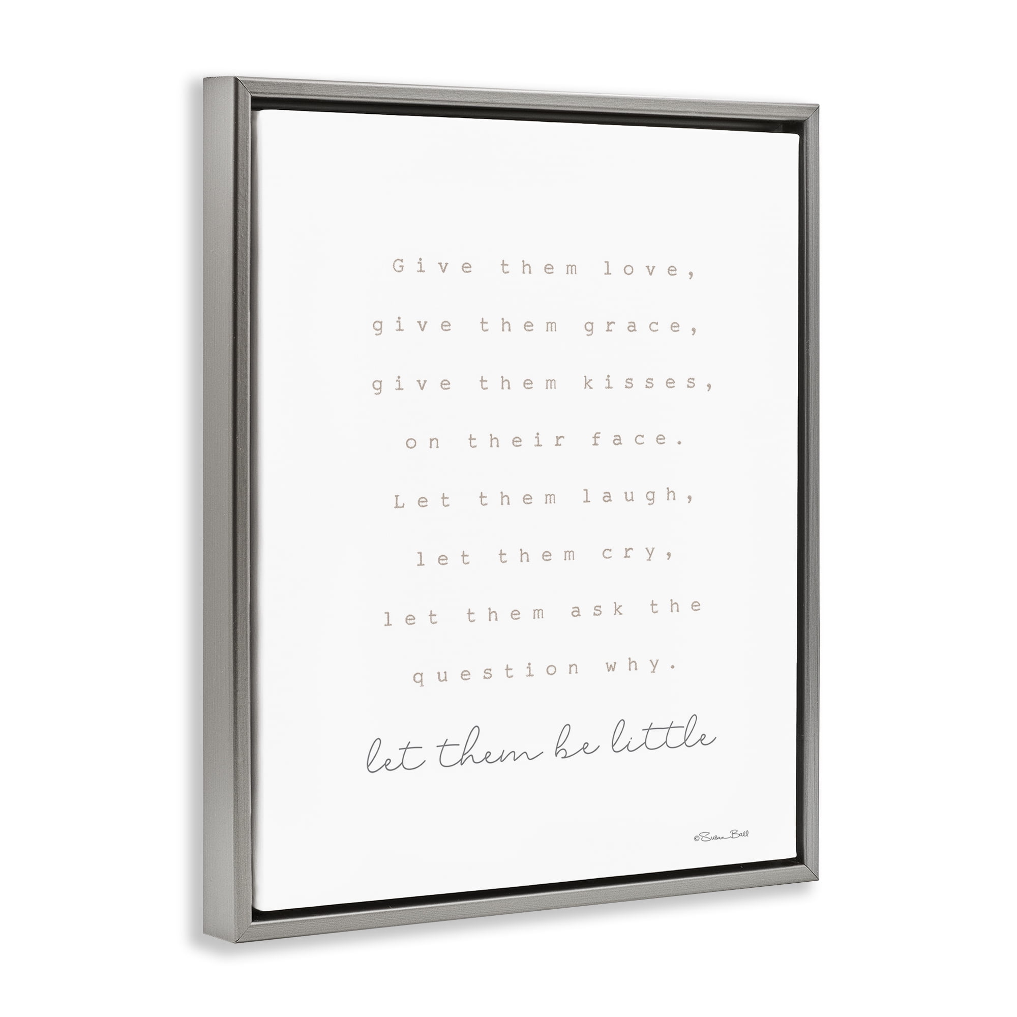 Stupell Industries Let Them Be Little Typography Painting Gray Floater Framed Art Print Wall Art, 17 x 21
