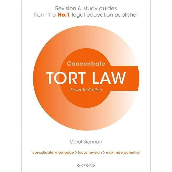 Tort Law Concentrate Seventh Edition: Law Revision and Study Guide, (Paperback)