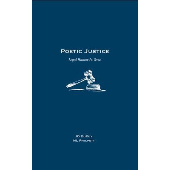 Pre-Owned Poetic Justice: Legal Humor in Verse Paperback