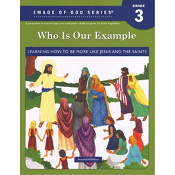 Pre-Owned Who Is Our Example? Student Text, 2nd Edition, 9781586173777, 1586173774, Paperback,