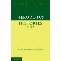 Cambridge Greek and Latin Classics Herodotus: Histories Book V, (Paperback)