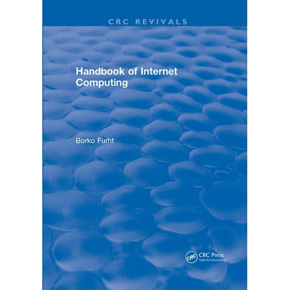 Handbook of Internet Computing, (Paperback)