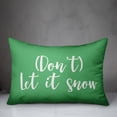 thumbnail image 2 of Creative Products Don't Let It Snow in Light Green 14x20 Spun Poly Pillow, 2 of 2