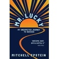 thumbnail image 1 of Pre-Owned Mr. Lucky: My Unexpected Journey to Success (Paperback) 1543987281 9781543987287, 1 of 1