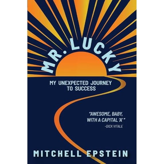 Pre-Owned Mr. Lucky: My Unexpected Journey to Success (Paperback) 1543987281 9781543987287