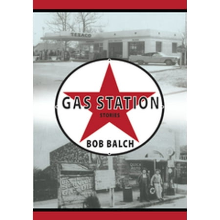 Gas Station Stories - eBook