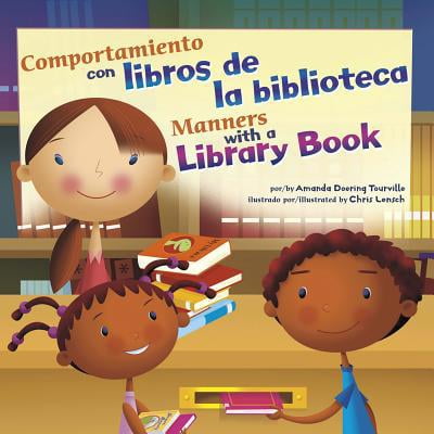 Pre-Owned Comportamiento con libros de la biblioteca/Manners with a Library Book (Asi debemos ser!: Buenos modales, buen comportamiento / Way to Be: Manners) (Sp... (Unknown) 1404866949 9781404866942