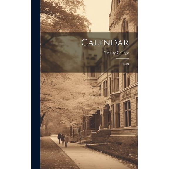 Calendar: 1899, (Hardcover)