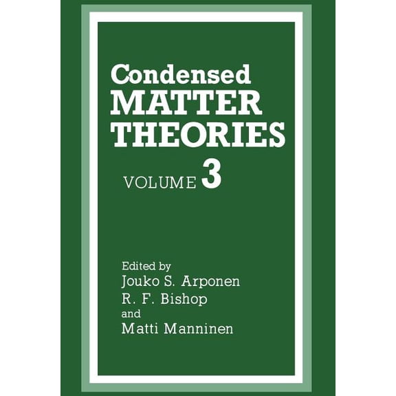 Condensed Matter Theories, (Paperback)