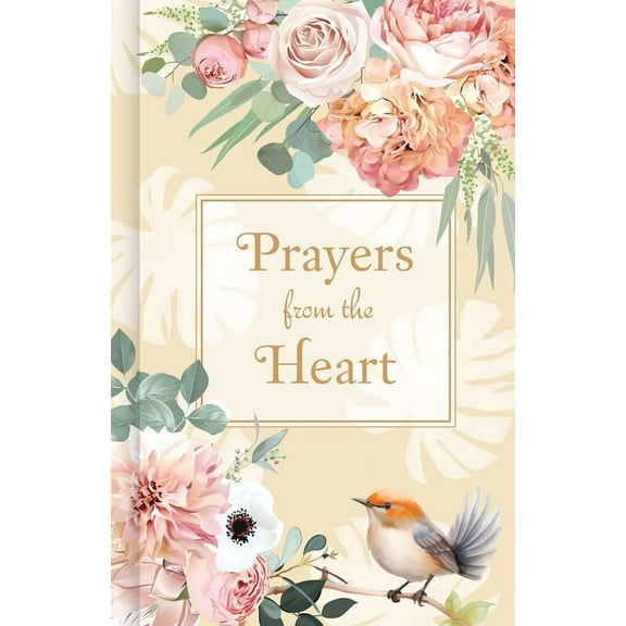 PRAYERS FROM THE HEART (PU) (Hard Cover)