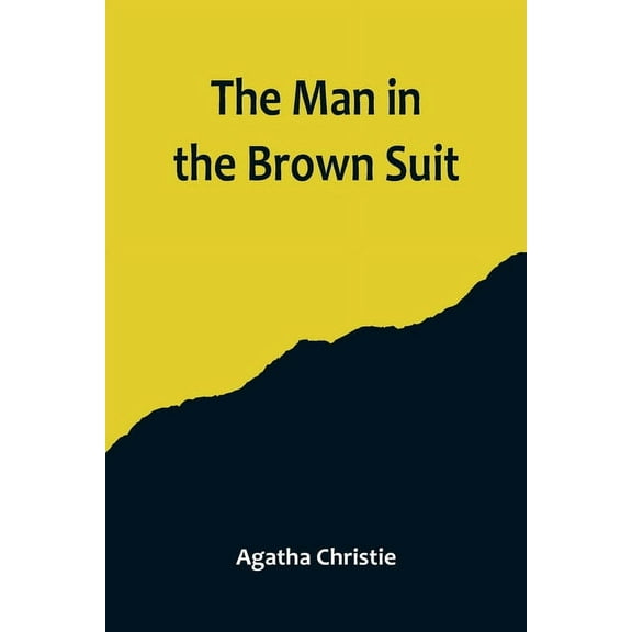 The Man in the Brown Suit, (Paperback)