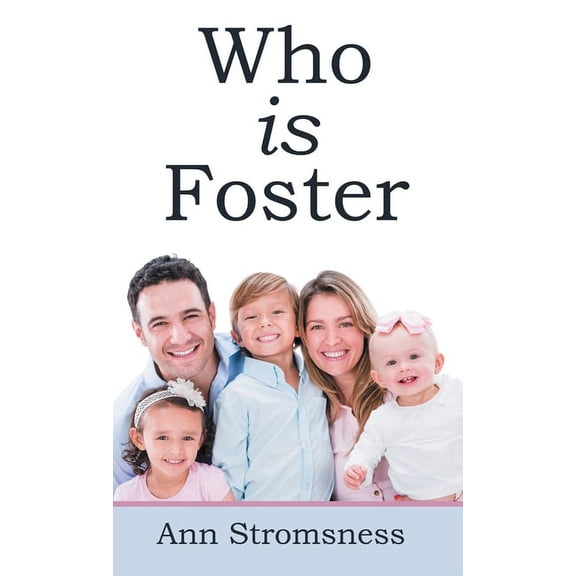 Who Is Foster (Hardcover)