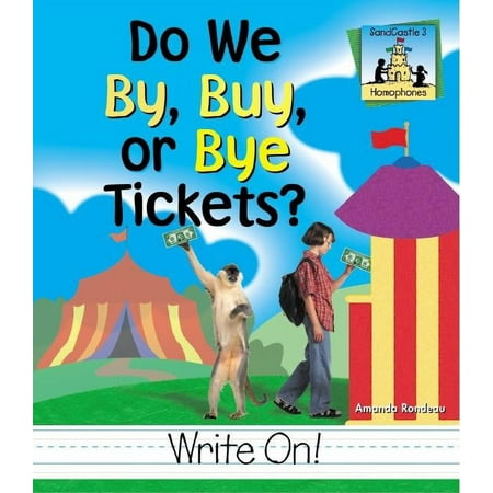UPC: 9781577657828 | Homophones: Do We By  Buy  or Bye Tickets? (Hardcover)