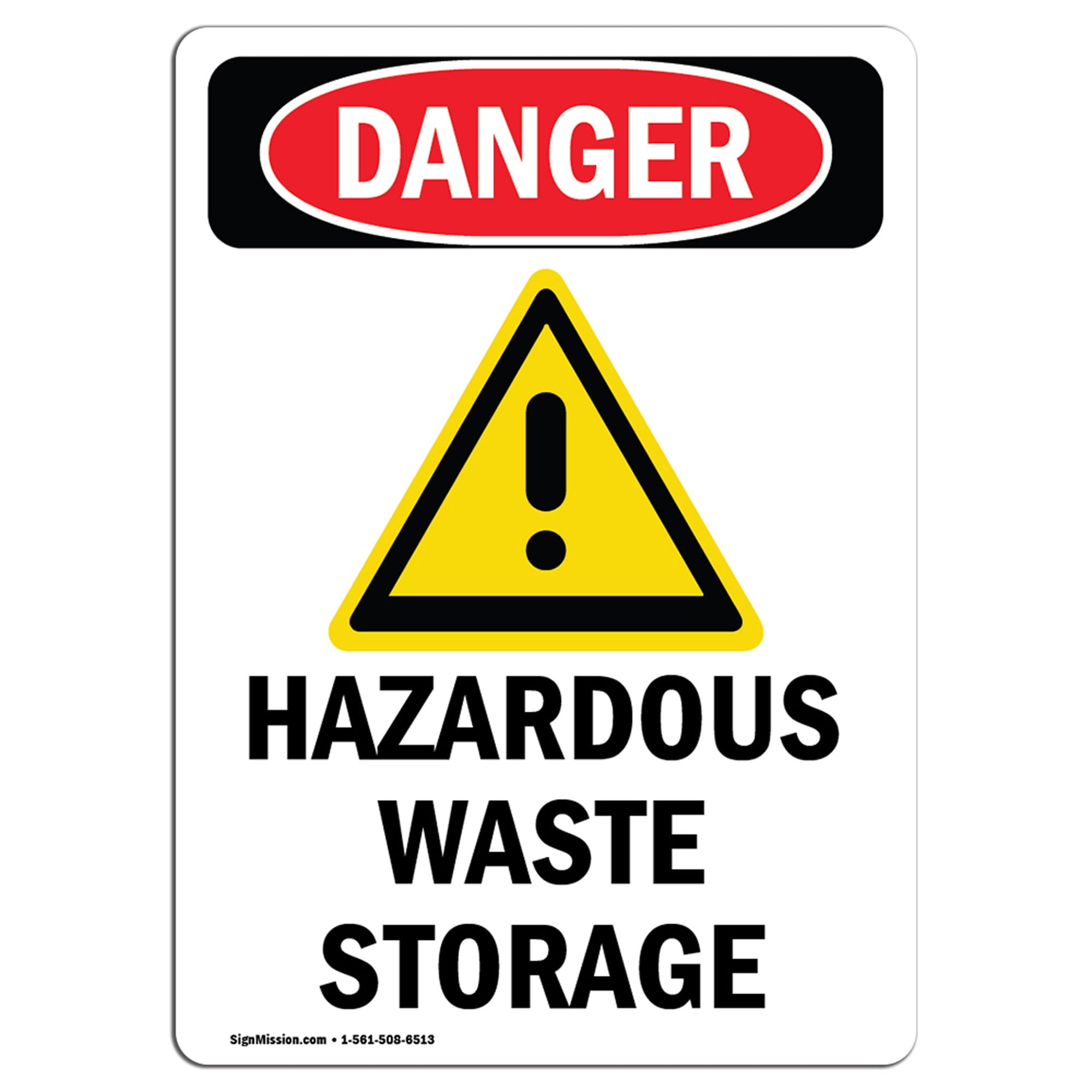 OSHA Danger Sign Hazardous Waste Storage Heavy Duty Sign or Label