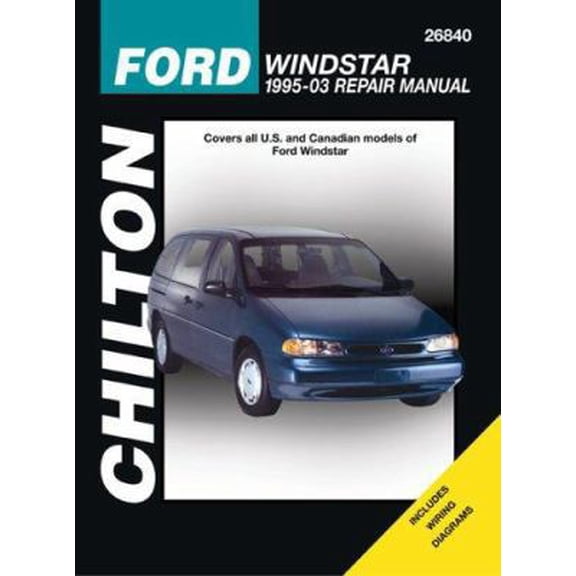 Pre-Owned Chilton's Ford Windstar 1995-2003 Repair Manual (Chilton's Total Car Care Repair Manual) (Paperback) 1563925656 9781563925658