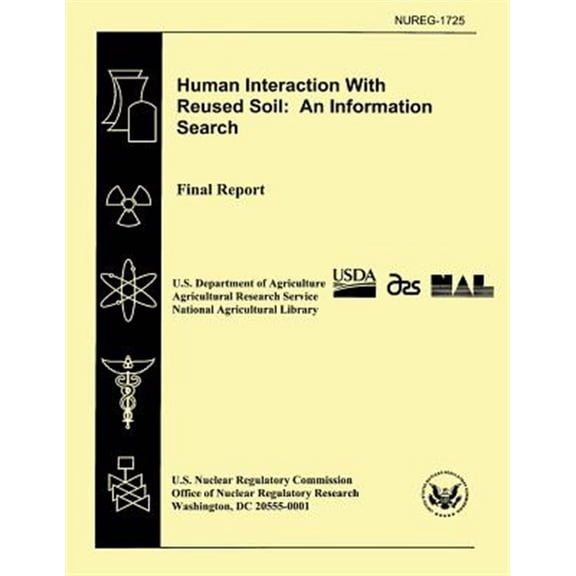Pre-Owned Human Interaction With Reused Soil: An Information Search: Final Report (Paperback)