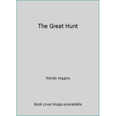 The Great Hunt [Hardcover - Used]