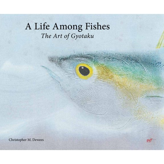 Pre-Owned A Life Among Fishes: The Art of Gyotaku (Hardcover) 1940743338 9781940743332