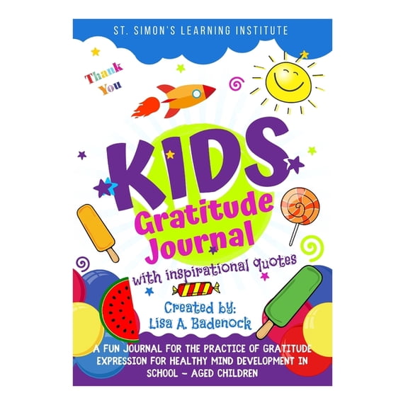 Kids Gratitude Journal with Inspirational Quotes (Paperback)