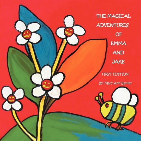 The Magical Adventures of Emma and Jake, (Paperback)