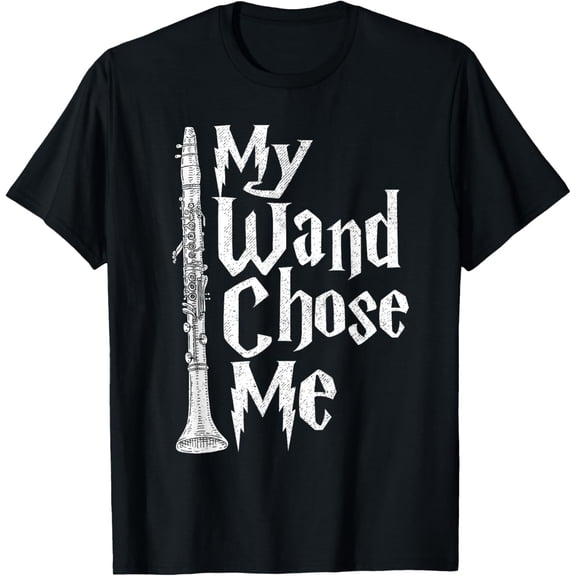 t-shirt My Wand Chose Me - Clarinet Player Clarinetist Music Lover T-Shirt mens t shirt，black，women，funny，misfits，men，journey